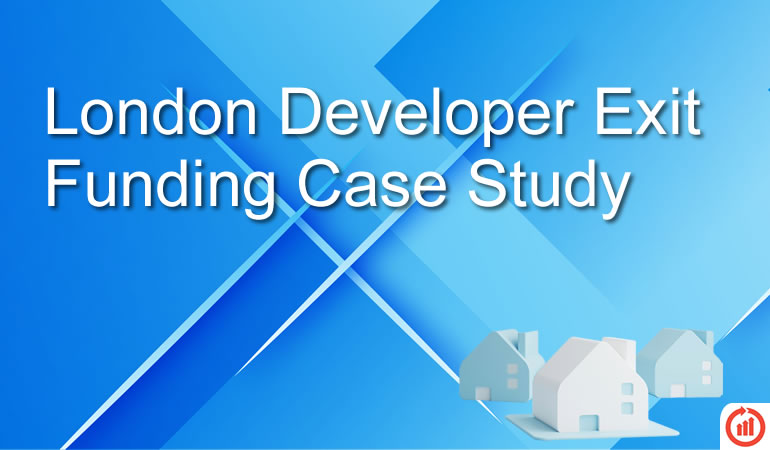 London Developer Exit Funding Case Study